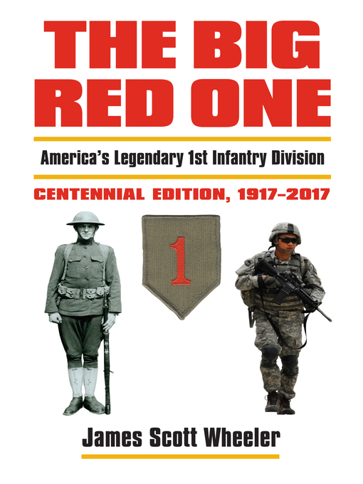 Title details for The Big Red One by First Division Museum at Cantigny - Available